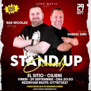Stand Up Comedy – Nae Nicolae & Gabriel Dinu – El Sitio, Cilieni, OLT