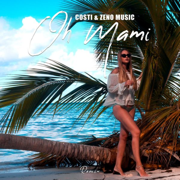 Costi Ionita - Oh Mami | Zeno Music Remix